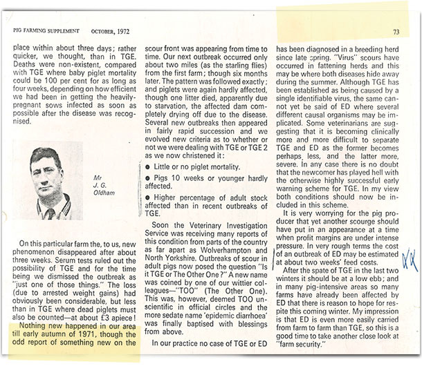 In 1971, a veterinary surgeon (Oldham) reported in a British journal “ Pig farming supplement” a brief report entitled "How it all began".